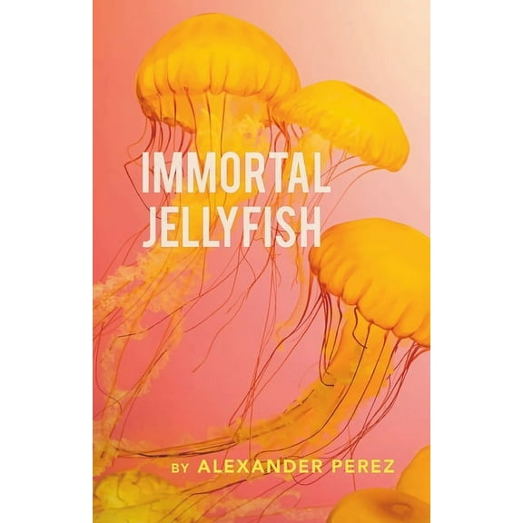 Immortal Jellyfish (Paperback)