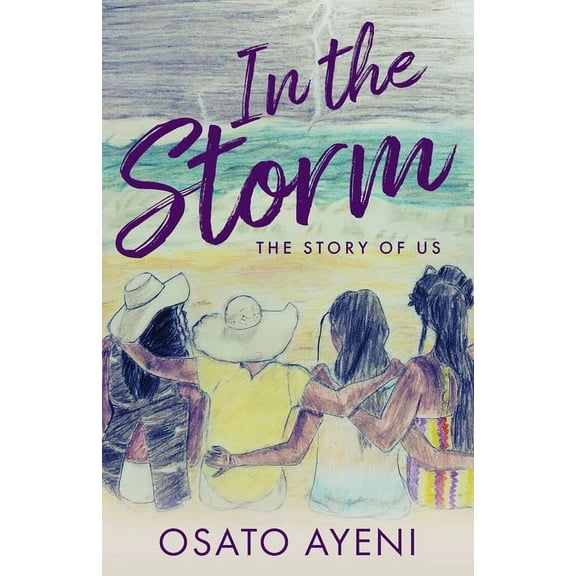 In The Storm: The Story of Us (Paperback)