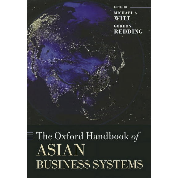 Oxford Handbooks Oxford Handbook of Asian Business Systems, (Hardcover)