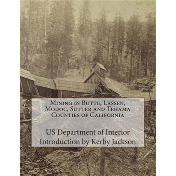 Pre-Owned Mining in Butte, Lassen, Modoc, Sutter and Tehama Counties of California