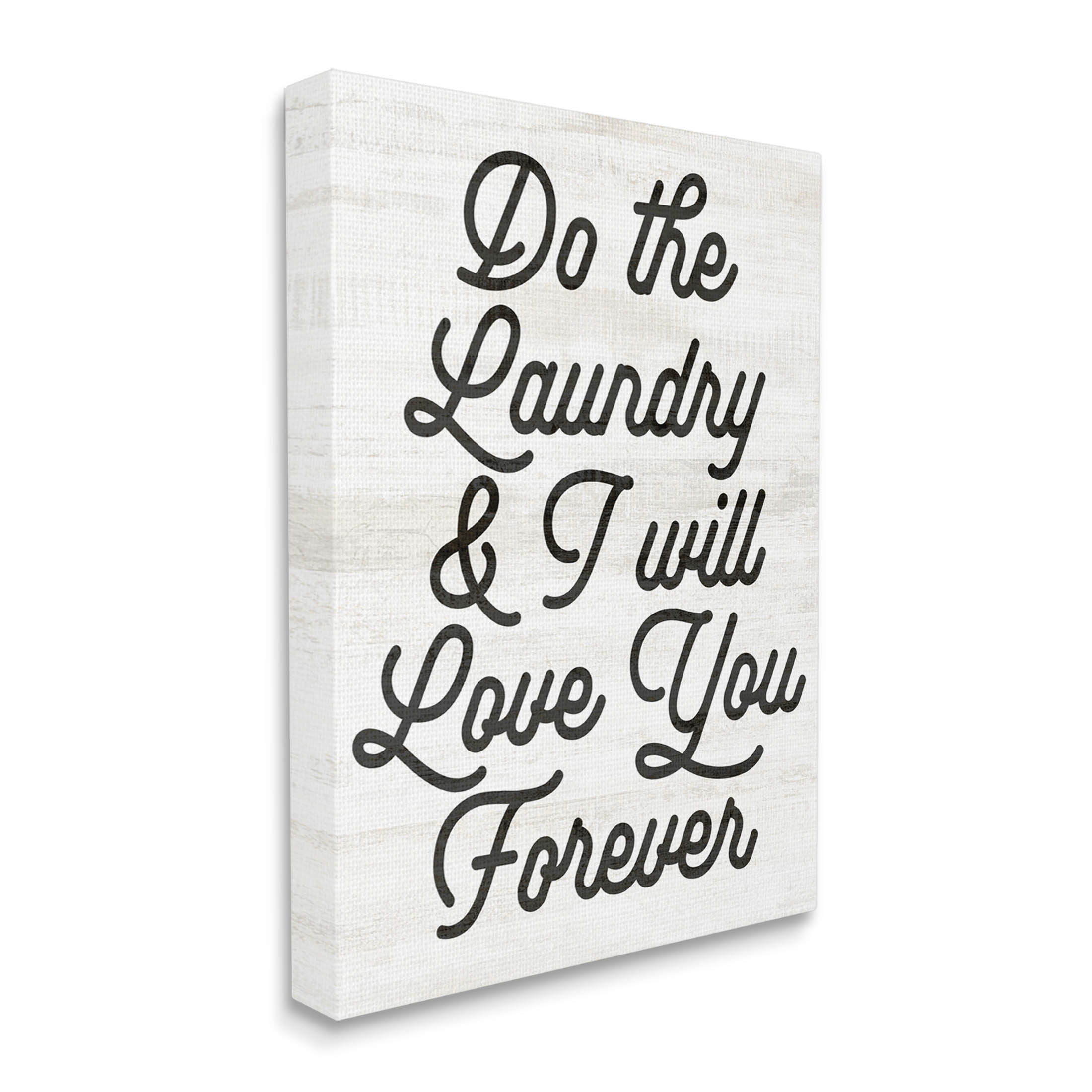 Do The Laundry I'll Love You Phrase Typography Graphic Art Gallery Wrapped Canvas Print Wall Art