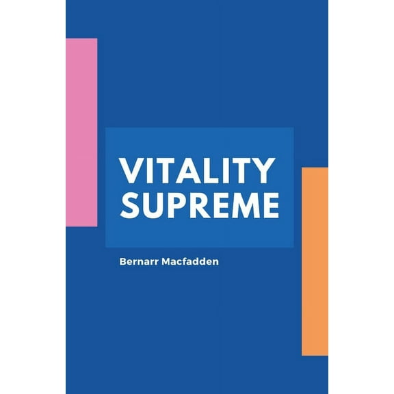 Vitality Supreme, (Paperback)