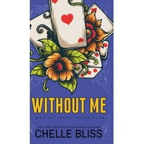 Men of Inked Without Me, Book 5, (Hardcover)