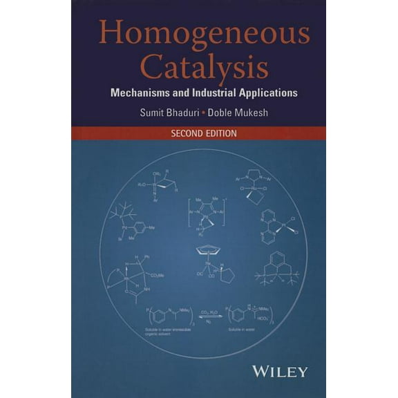 Homogeneous Catalysis 2E, (Hardcover)
