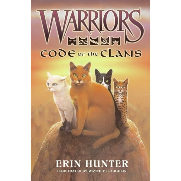 Warriors Field Guide Warriors: Code of the Clans, (Hardcover)