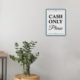 thumbnail image 6 of Portrait Round Plus Cash Only Please Wall or Door Sign | Public Shop/Cafe Decor - Medium, 6 of 9