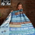 thumbnail image 2 of LHSHID to My Man to My Man Gifts Blanket Valentines Gifts for Him Best Man Boyfriend Husband Birthday Gifts Valentines Day Anniversary Christmas Wedding Romantic Gifts for My Man 40"x50", 2 of 7