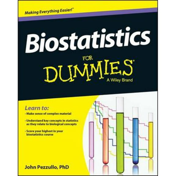 Pre-Owned Biostatistics for Dummies (Paperback) 1118553985 9781118553985