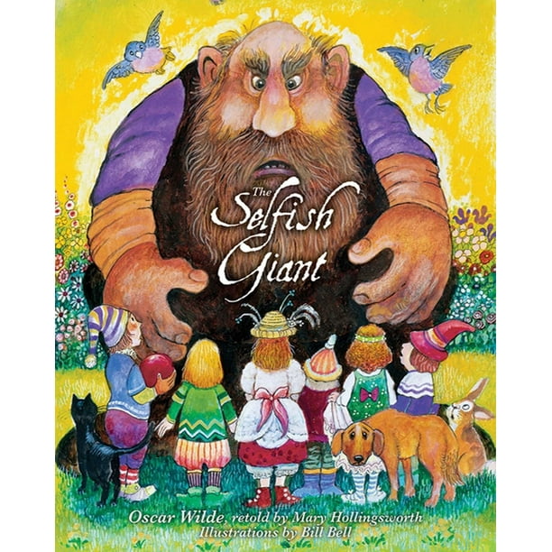 Oscar Wilde's the Selfish Giant (Hardcover) Oscar Wilde's the Selfish Giant (Hardcover)