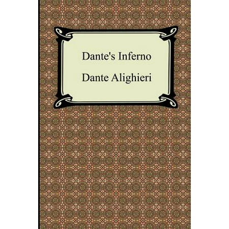 Dante's Inferno (the Divine Comedy, Volume 1, (Best English Translation Of Dante Divine Comedy)