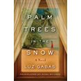 thumbnail image 1 of Pre-Owned Palm Trees in the Snow (Paperback), 1 of 1