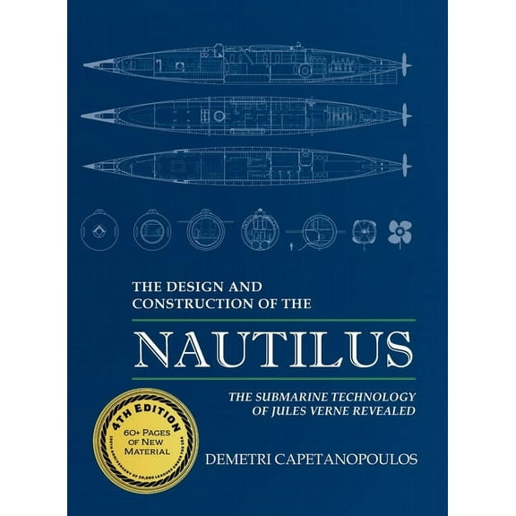 The Design and Construction of the Nautilus, (Hardcover)