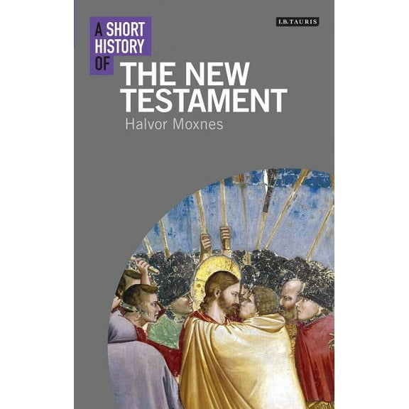 Short Histories A Short History of the New Testament, (Hardcover)