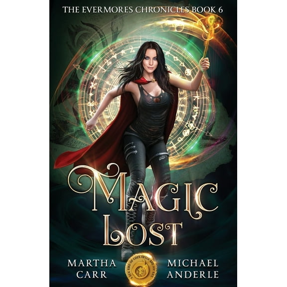 Evermores Chronicles Magic Lost, Book 6, (Paperback)