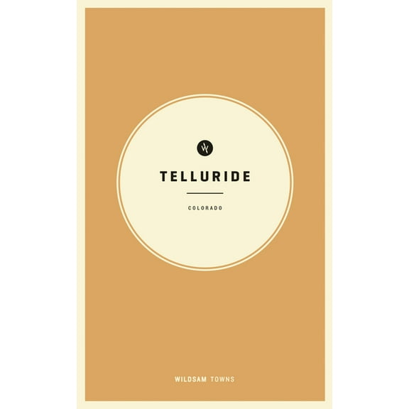 American Town Wildsam Field Guides: Telluride, Colorado, (Paperback)