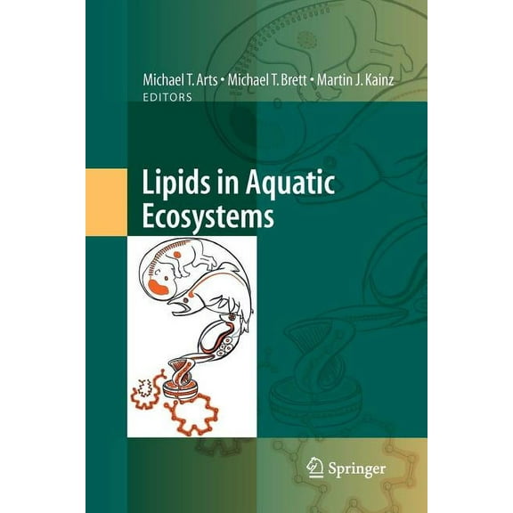 Lipids in Aquatic Ecosystems, (Paperback)
