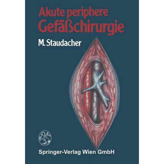 Akute Periphere GefÃ¤Ãchirurgie, (Paperback)