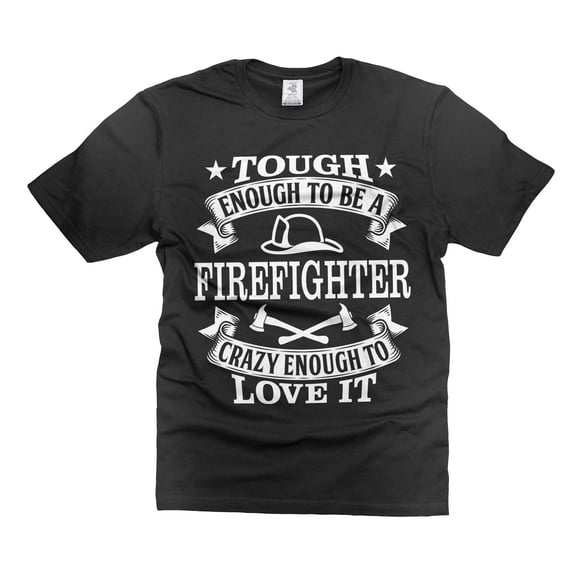 Mens Funny Saying T-shirt Firefighter Funny Shirt Firefighter Birthday Gifts Father's Day Shirts
