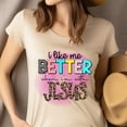 thumbnail image 4 of I Like Me Better With Jesus T-Shirt | Colorful Christian Graphic Tee, Ash, Size S, 4 of 6