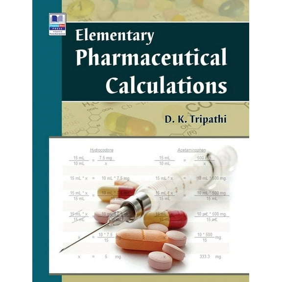 Elementary Pharmaceutical Calculations (Hardcover)
