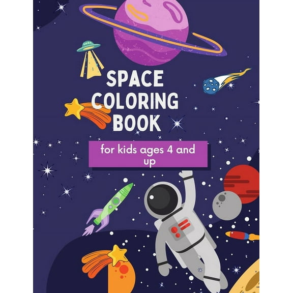 Space Coloring Book: For kids ages 4 and up, (Paperback)
