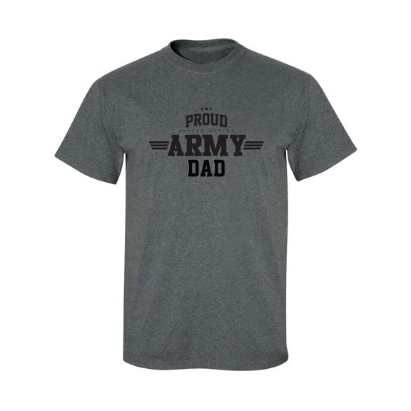 Proud United States Army DAD Adult Short Sleeve T-shirt