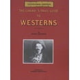 thumbnail image 1 of Pre-Owned The Cowboy's Trail Guide to Westerns (Paperback) 0963358251 9780963358257, 1 of 1