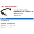 thumbnail image 2 of Cruise Control Release Switch - Compatible with 1993 - 1999 Ford F-250 1994 1995 1996 1997 1998, 2 of 2