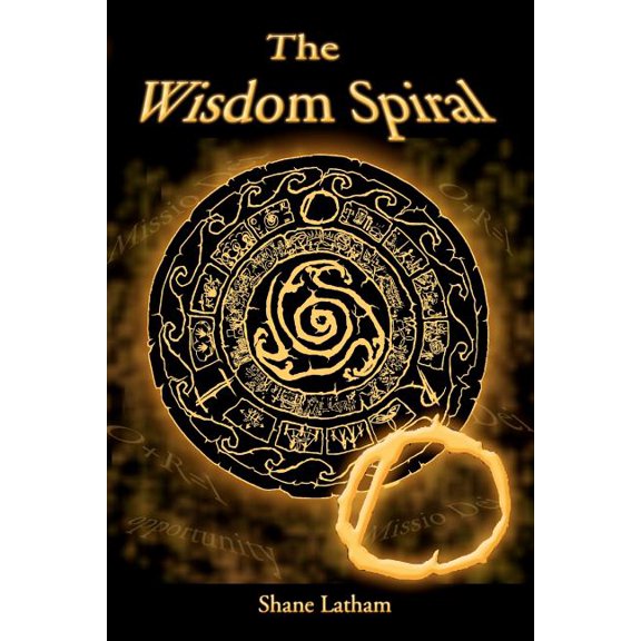 The Wisdom Spiral - O (Paperback)