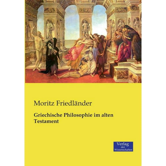 Griechische Philosophie im alten Testament, (Paperback)