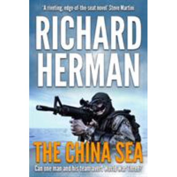 Pre-Owned The China Sea: Can one man and his team avert World War Three? (Paperback) 1911445499 9781911445494