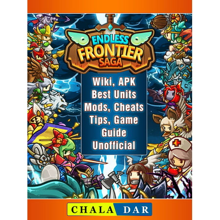 Endless Frontier Saga, Wiki, APK, Best Units, Mods, Cheats, Tips, Game Guide Unofficial - (Best Apk Files For Fire Tv)