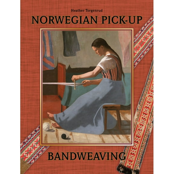 Norwegian Pick-Up Bandweaving, (Hardcover)