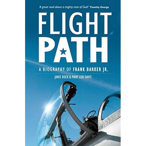 Pre-Owned Flight Path: A Biography of Frank Barker Jr., 9781857929188, 1857929187, Paperback, Reprint edition