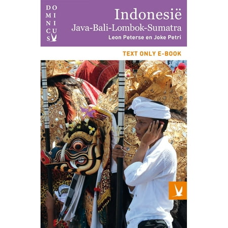 Indonesië Java Bali Lombok Sumatra - eBook (Best Time To Visit Bali And Lombok)