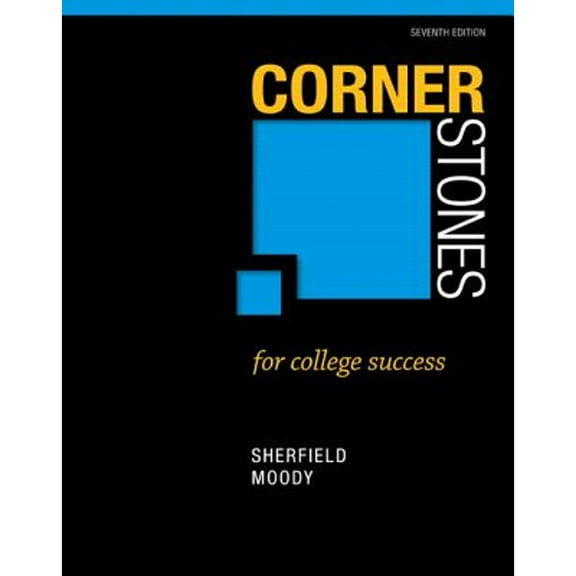 Pre-Owned Cornerstones for College Success ( Paperback 9780321860477) by Robert Sherfield, Patricia Moody
