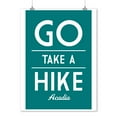 thumbnail image 2 of Acadia National Park, Maine, Go Take a Hike, Simply Said (9x12 Wall Art Print, Home Decor), 2 of 3