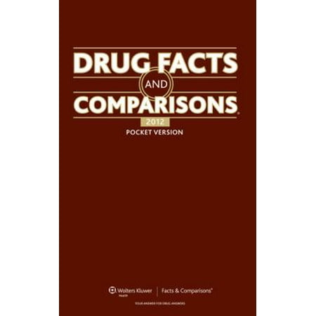 Drug Facts and Comparisons 2012 (Drug Facts & Comparisons) [Paperback - Used]