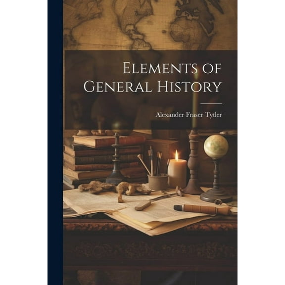 Elements of General History (Paperback)