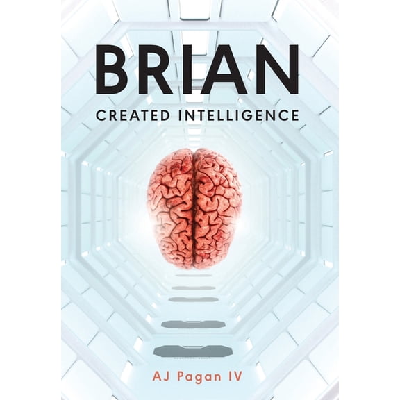 Brian, Created Intelligence, (Hardcover)