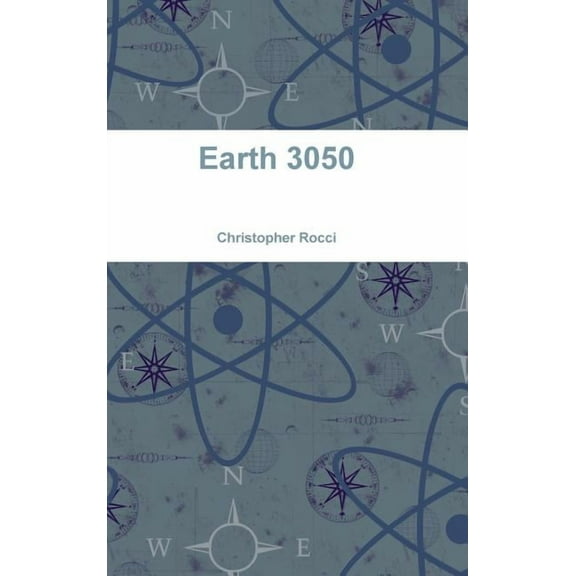 Earth 3050, (Hardcover)