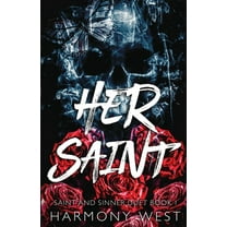 Saint and Sinner Duet Her Saint, Book 1, (Paperback)