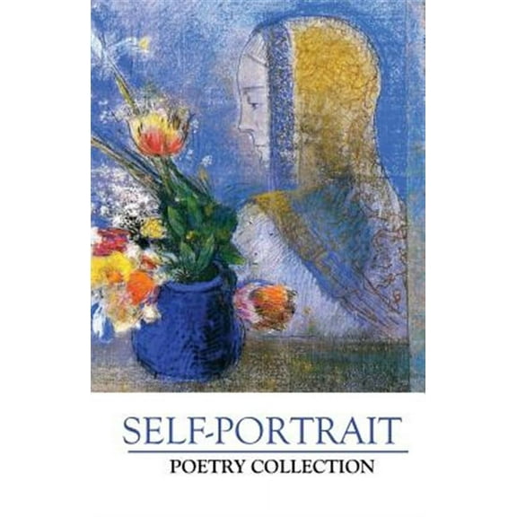 Self-Portrait Poetry Collection