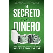 El secreto del dinero, (Paperback)