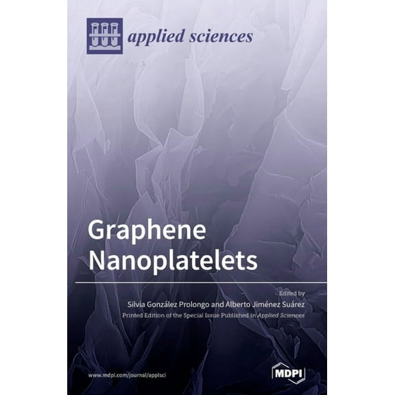 Graphene Nanoplatelets, (Hardcover)