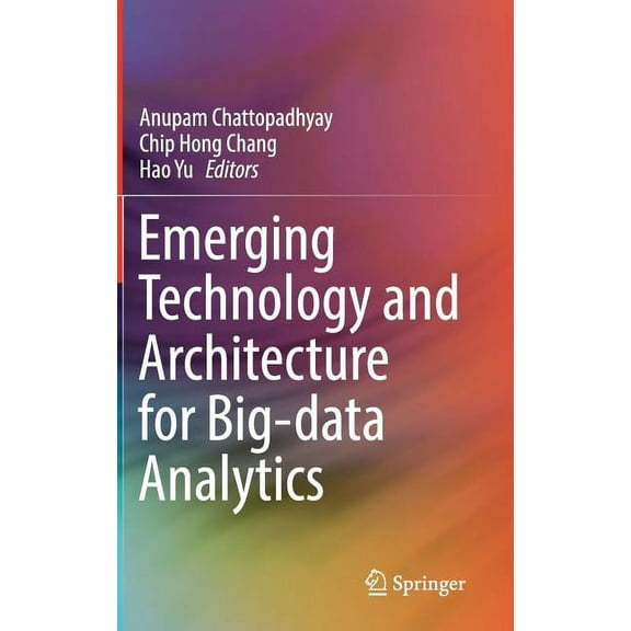 Emerging Technology and Architecture for Big-Data Analytics, (Hardcover)