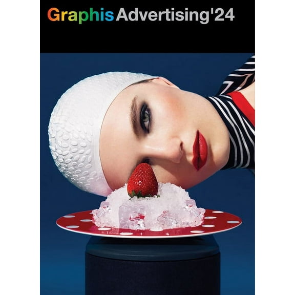 Graphis Advertising Annual: Graphis Advertising Annual 2024 (Hardcover)