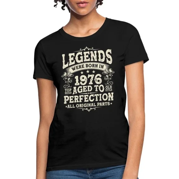 1976 Legends Vintage 50th Birthday Women's T-Shirt