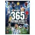 thumbnail image 1 of Los Mejores 365 Futbolistas de la Historia El Gato De Hojalata Libro de bolsillo 1ra edicion, 1 of 2