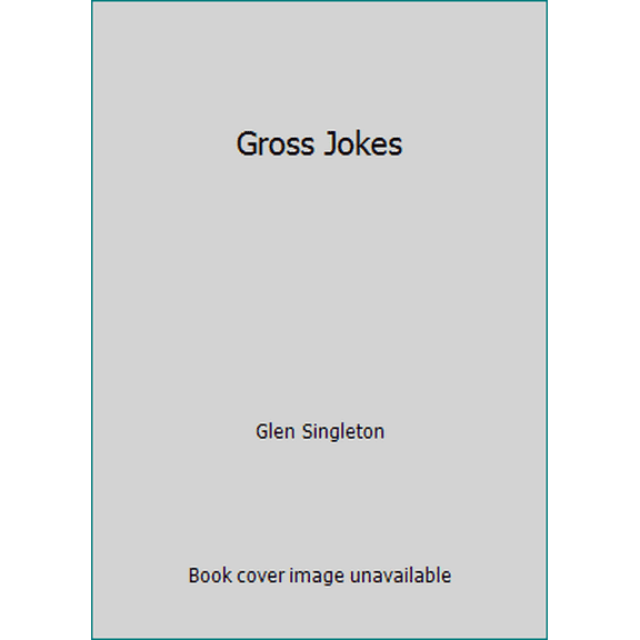 Pre-Owned Gross Jokes (Paperback) 1741215447 9781741215441